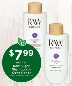 King Soopers Raw Sugar Shampoo or Conditioner offer