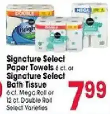 Jewel-Osco Signature Select Paper Towels or Signature Select Bath Tissue offer