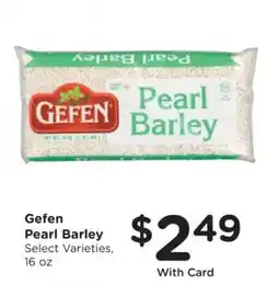 Mariano's Gefen Pearl Barley offer