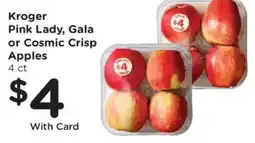 King Soopers Kroger pink lady, gala or cosmic crisp apples offer