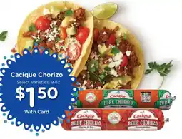 Mariano's Cacique Chorizo offer