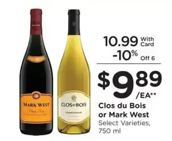 King Soopers Clos du Bois or Mark West Select Varieties offer