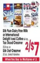 Jewel-Osco Silk Pure Dairy Free Milk or International Delight Iced Coffee or Too Good Creamer or Silk Oat Creamer offer