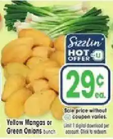 Jewel-Osco Sizzlin' hot offer yellow mangos or green onions bunch offer