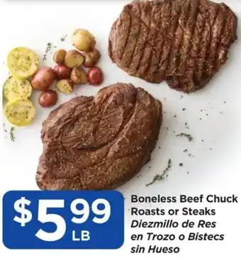 Food 4 Less Boneless Beef Chuck Roasts or Steaks offer