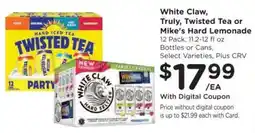 Ralphs White Claw, Truly, Twisted Tea or Mike's Hard Lemonade offer