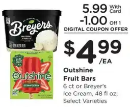 Ralphs Outshine Fruit Bars or Breyer's Ice Cream offer