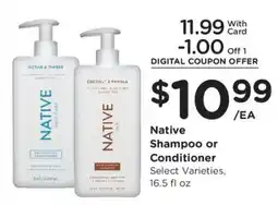 Ralphs Native Shampoo or Conditioner offer