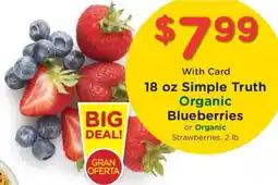 Ralphs Simple Truth Organic Blueberries or Organic Strawberries offer