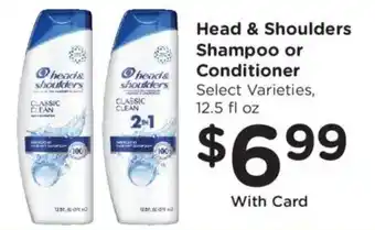 Ralphs Head & Shoulders Shampoo or Conditioner offer