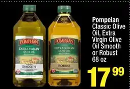 Super King Markets Pompeian Classic Olive Oil, Extra Virgin Olive Oil Smooth or Robust 68 oz offer