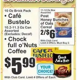 Key Food Café Bustelo, Chock full o’Nuts Coffee offer