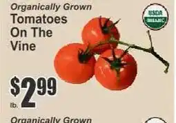 Key Food Organically Grown Tomatoes On The Vine offer