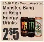 Key Food Monster, Bang or Reign Energy Drinks offer