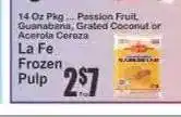 Key Food La Fe Frozen Pulp offer