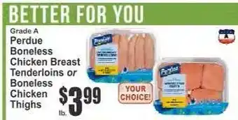 Key Food Perdue Boneless Chicken Breast Tenderloins or Boneless Chicken Thighs offer