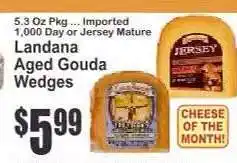 Key Food Landana Aged Gouda Wedges offer