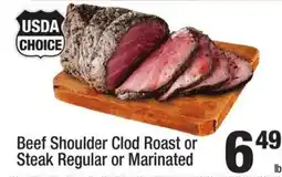 Super King Markets Beef shoulder clod roast or steak regular or marinated offer