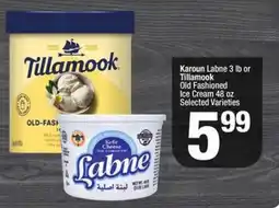 Super King Markets Karoun labne 3 lb or tillamook old fashioned ice cream offer