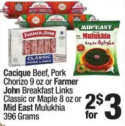 Super King Markets Cacique beef, pork chorizo or farmer john breakfast links classic or maple or mid east mulukhia offer