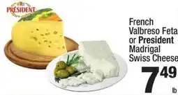 Super King Markets French valbreso feta or president madrigal swiss cheese offer