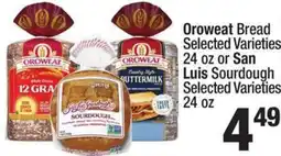 Super King Markets Oroweat Bread or San Luis Sourdough offer