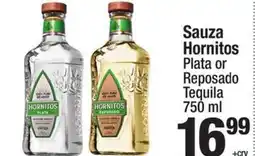 Super King Markets Sauza hornitos plata or reposado tequila offer