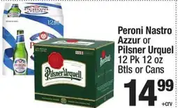 Super King Markets Peroni Nastro Azzur or Pilsner Urquel offer