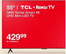 Target 55 | TCL • Roku TV QM5 Series Smart 4K UHD Mini-LED TV offer