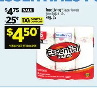 Dollar General True Living Paper Towels Essentials offer