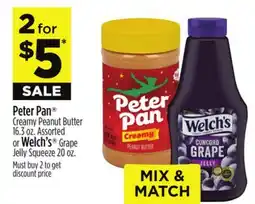 Dollar General Peter Pan Creamy Peanut Butter 16.3 oz. Assorted or Welch's Grape Jelly Squeeze 20 oz offer