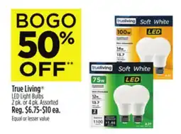 Dollar General True Living LED Light Bulbs offer