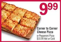 Price Chopper Corner to Corner Cheese Pizza offer