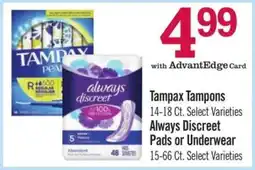 Price Chopper Tampax Tampons / Always Discreet Pads or Underwear offer