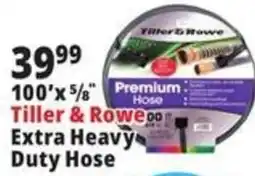 Ocean State Job Lot Tiller & Rowe Extra Heavy Duty Hose offer
