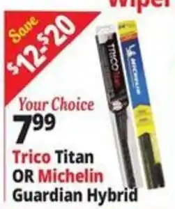 Ocean State Job Lot Trico Titan OR Michelin Guardian Hybrid offer