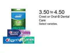 Walgreens Crest or Oral-B Dental Care offer