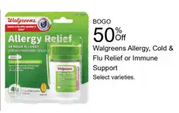 Walgreens Walgreens Allergy, Cold & Flu Relief or Immune Support offer