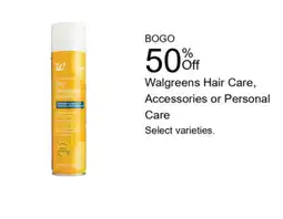 Walgreens Walgreens Hair Care, Accessories or Personal Care offer