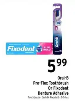 Brookshire's Oral-B Pro-Flex Toothbrush Or Fixodent Denture Adhesive offer