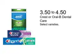 Walgreens Crest or Oral-B Dental Care offer