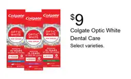 Walgreens Colgate Optic White Dental Care offer