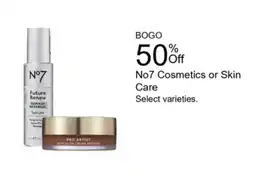 Walgreens No7 Cosmetics or Skin Care offer