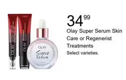 Walgreens Olay Super Serum Skin Care or Regenerist Treatments offer