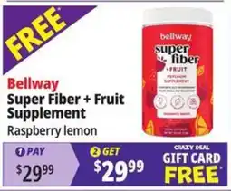 Ocean State Job Lot Bellway super fiber + fruit supplement offer