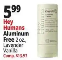 Ocean State Job Lot Hey Humans aluminum free offer