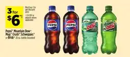 Dollar General Pepsi , Mountain Dew Mug Crush , Schweppes offer