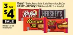 Dollar General Reese's Singles, Peanut Butter & Jelly, Marshmallow, Big Cup, Kit Kat or Hershey's Milk Chocolate offer