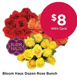 Smith's Bloom Haus Dozen Rose Bunch offer