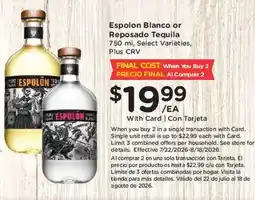 Ralphs Espolon Blanco or Reposado Tequila offer